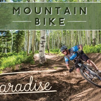 Mountain Bike Paradise: Park City, Utah