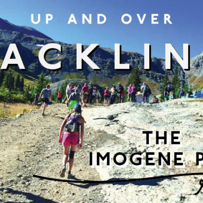 Up and Over: Tackling The Imogene Pass Run
