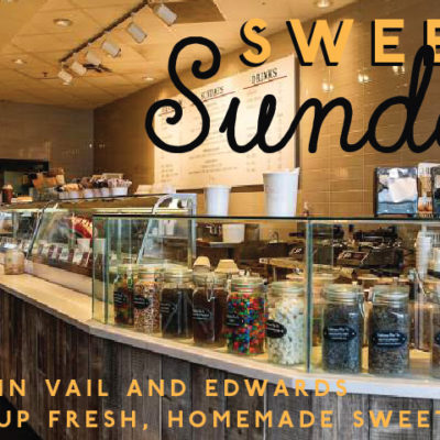 Sundae shops in Vail and Edwards serve up fresh, homemade sweetness