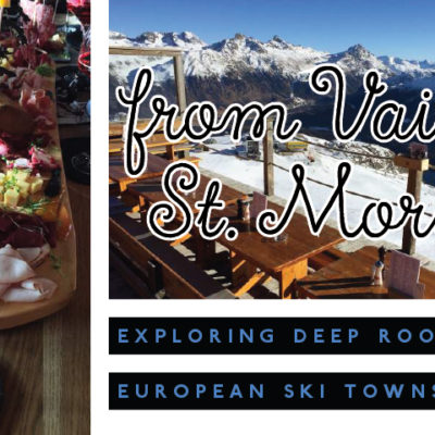 From Vail to St. Moritz: Exploring deep roots of European ski towns