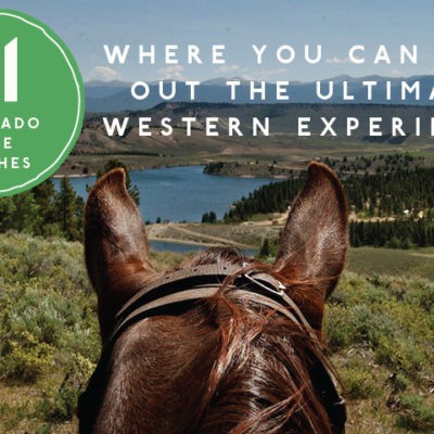 11 Colorado dude ranches where you can live out the ultimate Western experience